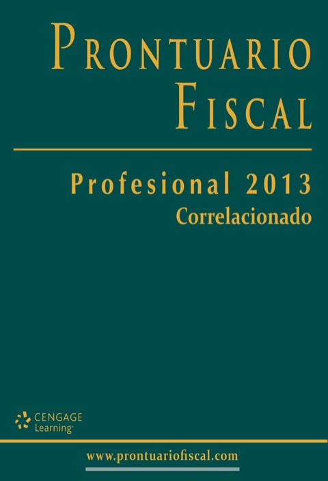 PRONTUARIO FISCAL PROFESIONAL CENGAGE 2013