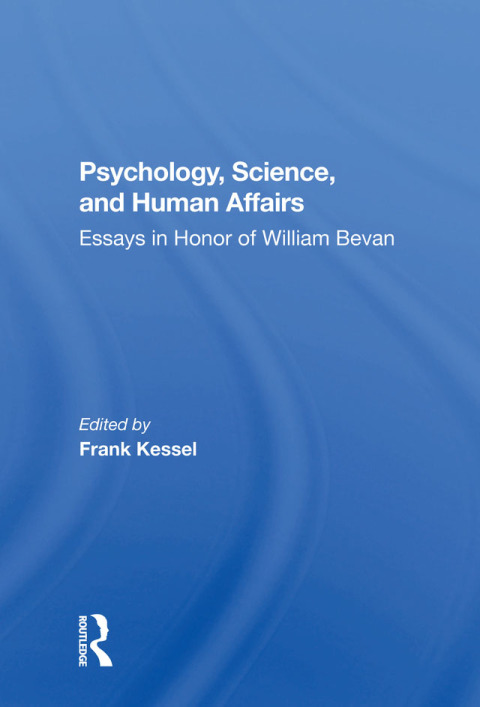 PSYCHOLOGY, SCIENCE, AND HUMAN AFFAIRS