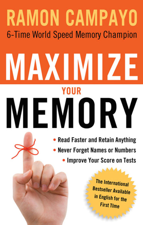 MAXIMIZE YOUR MEMORY