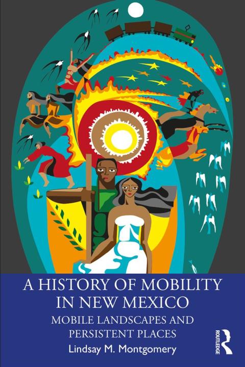 A HISTORY OF MOBILITY IN NEW MEXICO