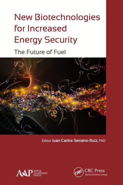 NEW BIOTECHNOLOGIES FOR INCREASED ENERGY SECURITY