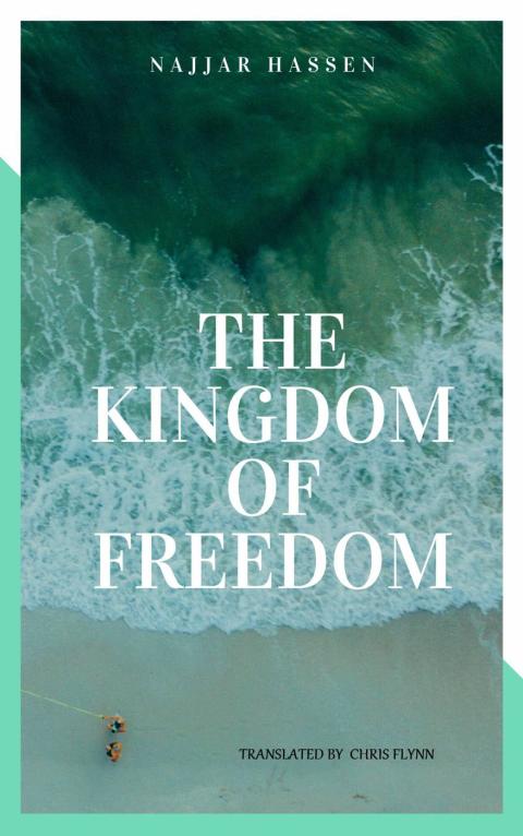 THE KINGDOM OF FREEDOM