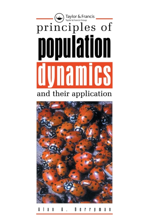PRINCIPLES OF POPULATION DYNAMICS AND THEIR APPLICATION