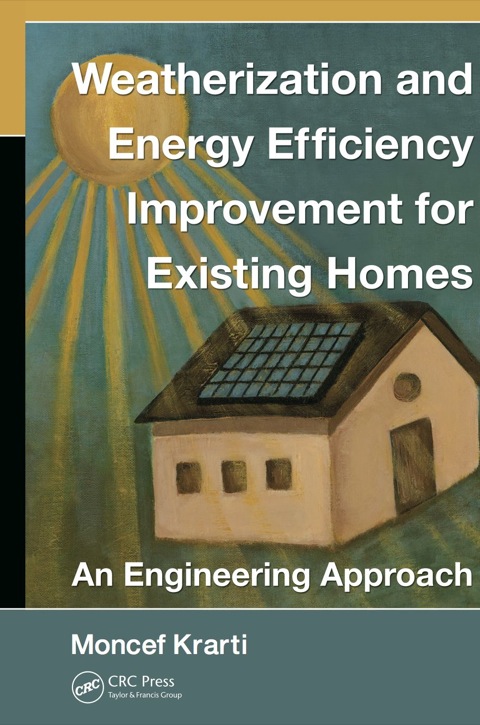 WEATHERIZATION AND ENERGY EFFICIENCY IMPROVEMENT FOR EXISTING HOMES