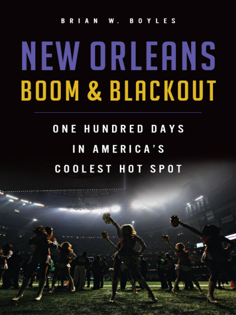 NEW ORLEANS BOOM & BLACKOUT