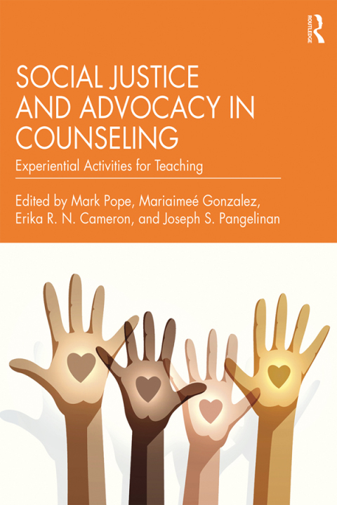 SOCIAL JUSTICE AND ADVOCACY IN COUNSELING