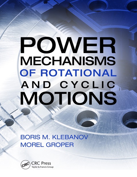 POWER MECHANISMS OF ROTATIONAL AND CYCLIC MOTIONS
