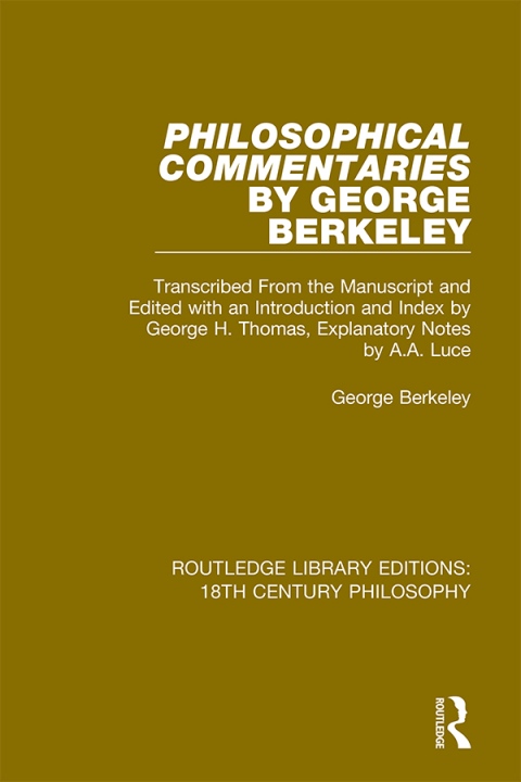 PHILOSOPHICAL COMMENTARIES BY GEORGE BERKELEY