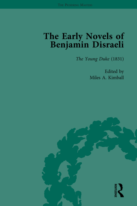 THE EARLY NOVELS OF BENJAMIN DISRAELI VOL 2
