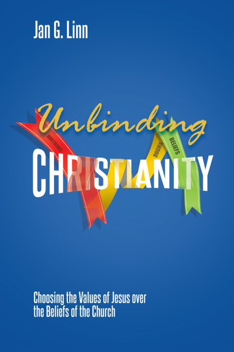 UNBINDING CHRISTIANITY
