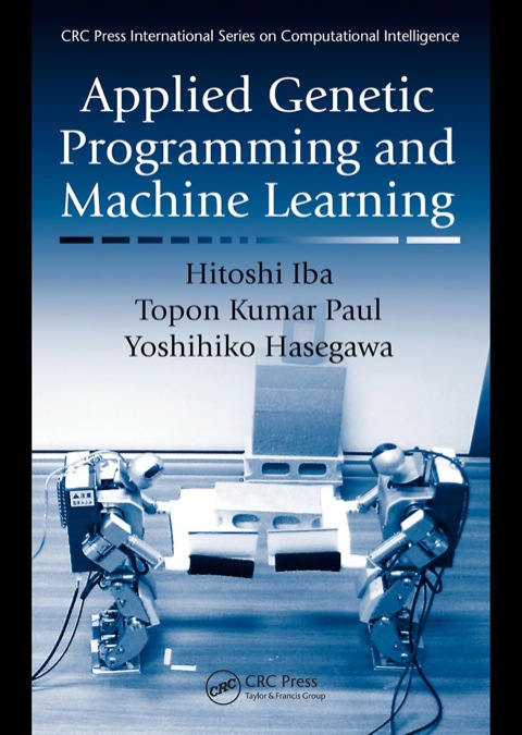 APPLIED GENETIC PROGRAMMING AND MACHINE LEARNING