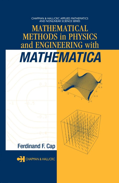 MATHEMATICAL METHODS IN PHYSICS AND ENGINEERING WITH MATHEMATICA