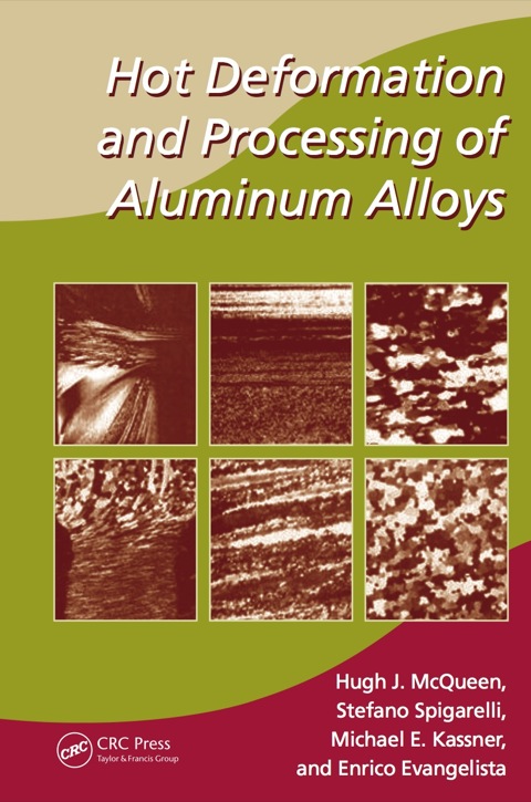 HOT DEFORMATION AND PROCESSING OF ALUMINUM ALLOYS