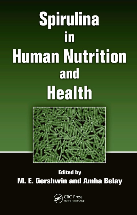 SPIRULINA IN HUMAN NUTRITION AND HEALTH
