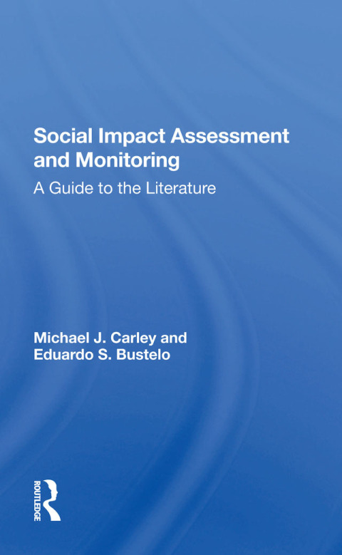 SOCIAL IMPACT ASSESSMENT AND MONITORING