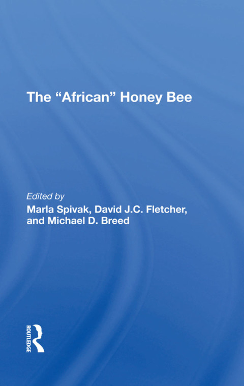 THE AFRICAN HONEY BEE
