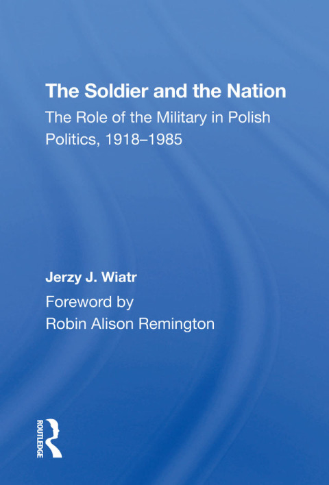 THE SOLDIER AND THE NATION