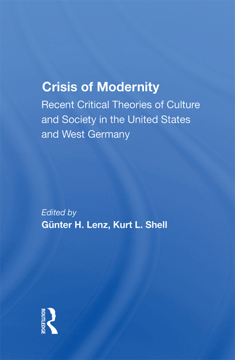 THE CRISIS OF MODERNITY