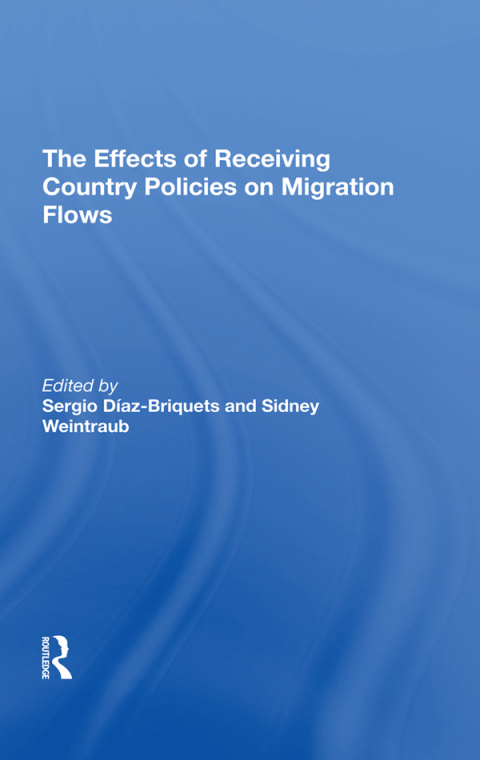 THE EFFECTS OF RECEIVING COUNTRY POLICIES ON MIGRATION FLOWS