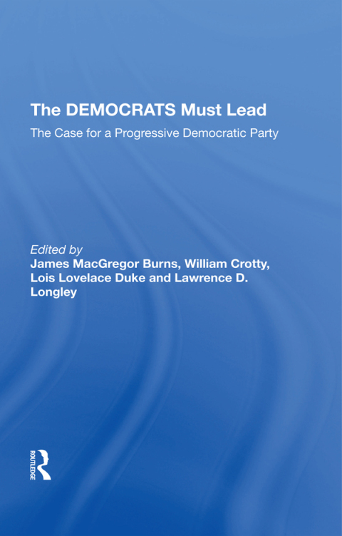 THE DEMOCRATS MUST LEAD