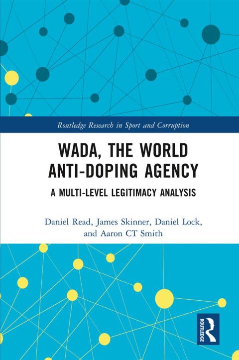 WADA, THE WORLD ANTI-DOPING AGENCY