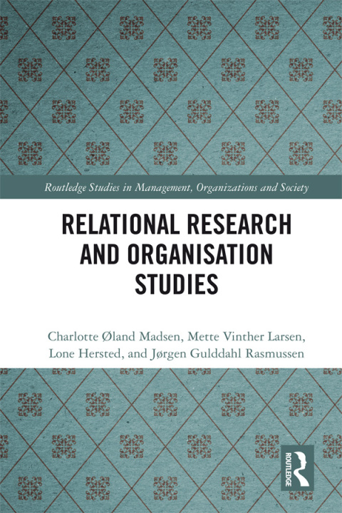 RELATIONAL RESEARCH AND ORGANISATION STUDIES
