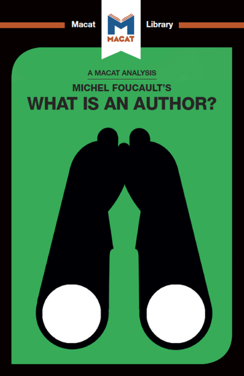 AN ANALYSIS OF MICHEL FOUCAULT'S WHAT IS AN AUTHOR?