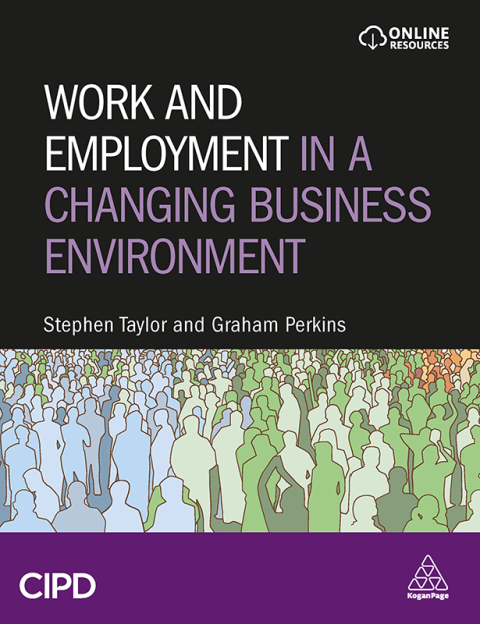 WORK AND EMPLOYMENT IN A CHANGING BUSINESS ENVIRONMENT