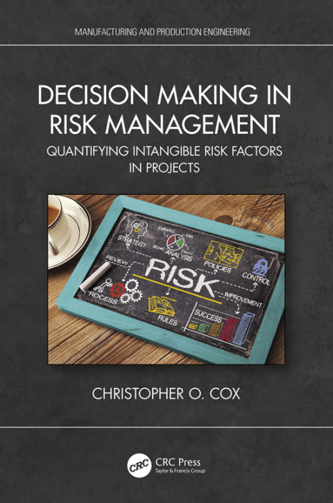 DECISION MAKING IN RISK MANAGEMENT