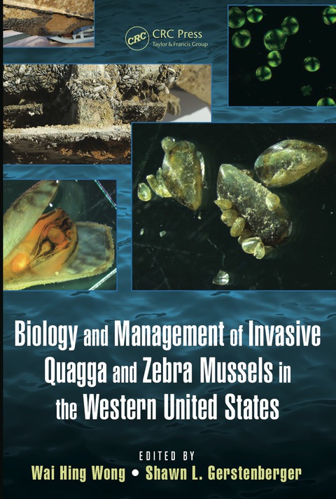 BIOLOGY AND MANAGEMENT OF INVASIVE QUAGGA AND ZEBRA MUSSELS IN THE WESTERN UNITED STATES