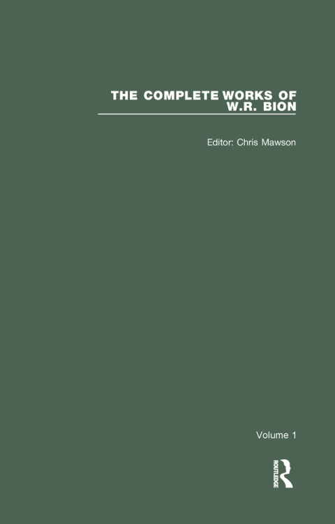 THE COMPLETE WORKS OF W.R. BION
