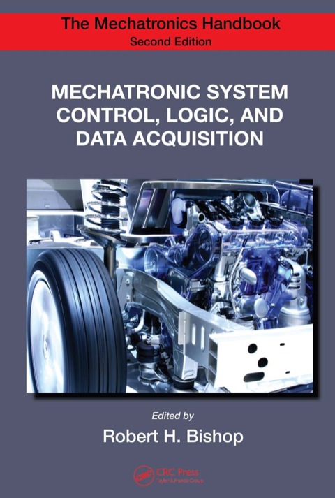 MECHATRONIC SYSTEM CONTROL, LOGIC, AND DATA ACQUISITION