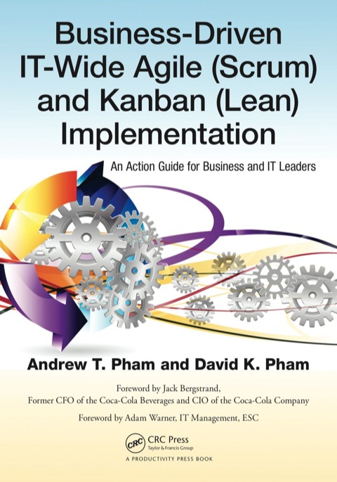 BUSINESS-DRIVEN IT-WIDE AGILE (SCRUM) AND KANBAN (LEAN) IMPLEMENTATION