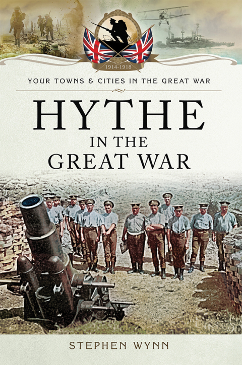 HYTHE IN THE GREAT WAR