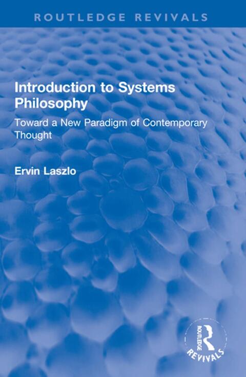 INTRODUCTION TO SYSTEMS PHILOSOPHY