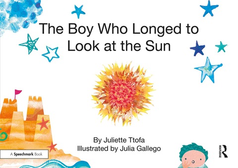 THE BOY WHO LONGED TO LOOK AT THE SUN