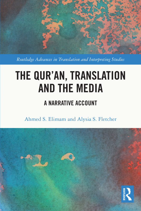 THE QUR?AN, TRANSLATION AND THE MEDIA