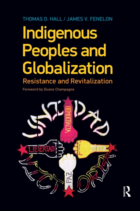 INDIGENOUS PEOPLES AND GLOBALIZATION