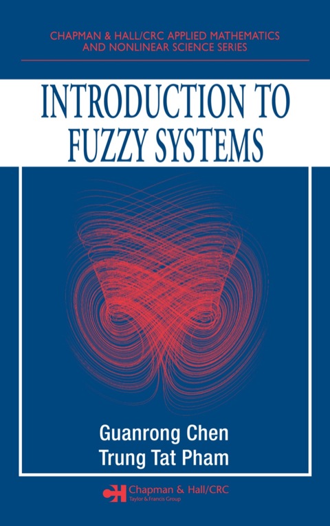 INTRODUCTION TO FUZZY SYSTEMS