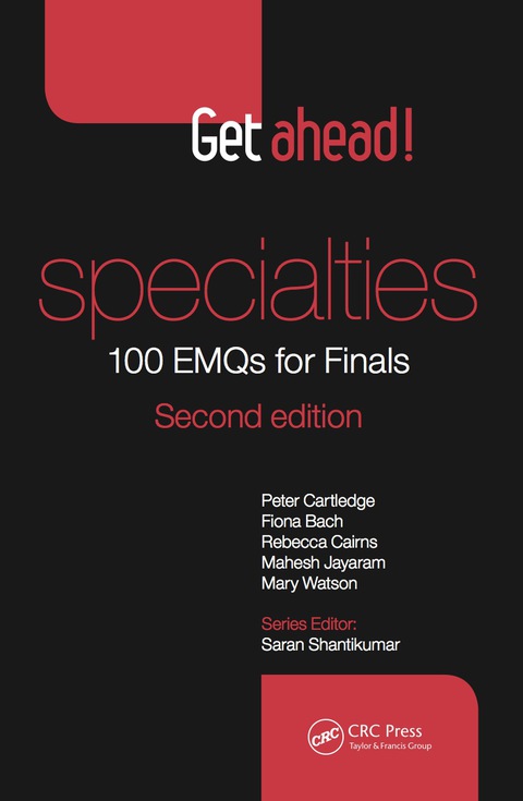 GET AHEAD! SPECIALTIES: 100 EMQS FOR FINALS