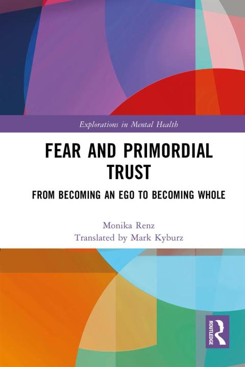 FEAR AND PRIMORDIAL TRUST