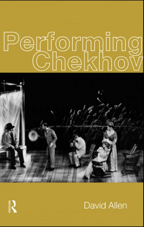 PERFORMING CHEKHOV