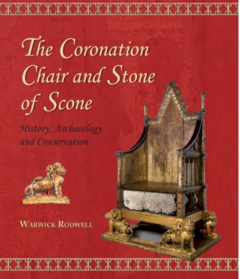 THE CORONATION CHAIR AND STONE OF SCONE