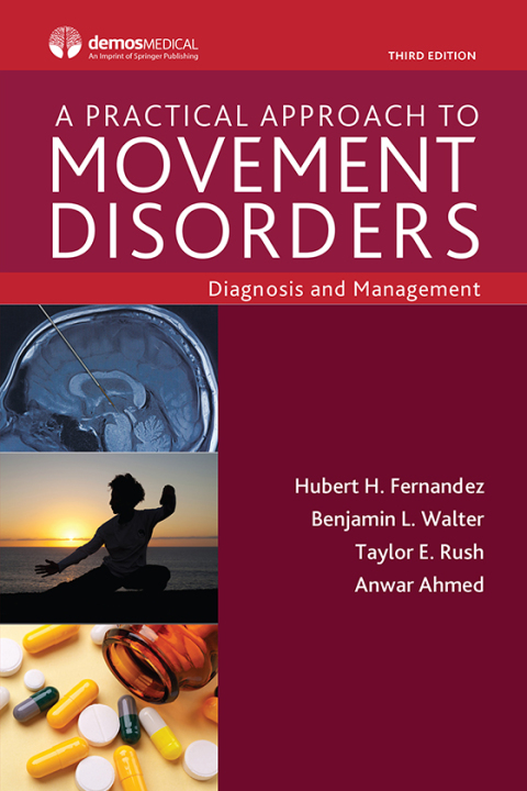A PRACTICAL APPROACH TO MOVEMENT DISORDERS