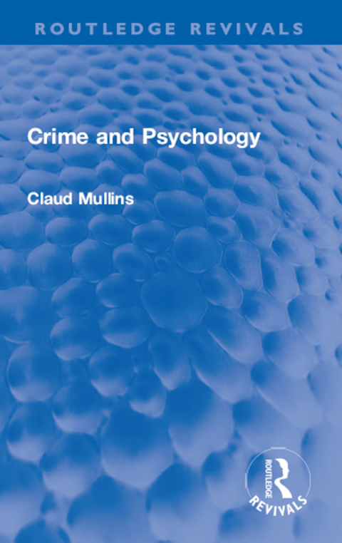 CRIME AND PSYCHOLOGY