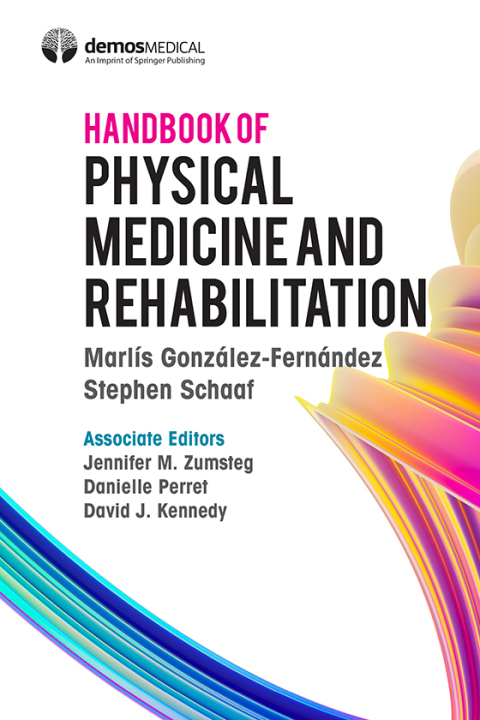 HANDBOOK OF PHYSICAL MEDICINE AND REHABILITATION