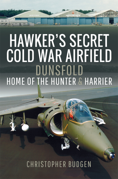 HAWKER'S SECRET COLD WAR AIRFIELD