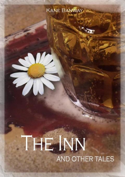 THE INN AND OTHER TALES