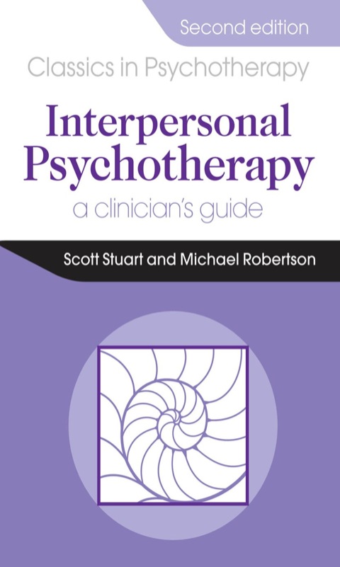 INTERPERSONAL PSYCHOTHERAPY 2E                                        A CLINICIAN'S GUIDE