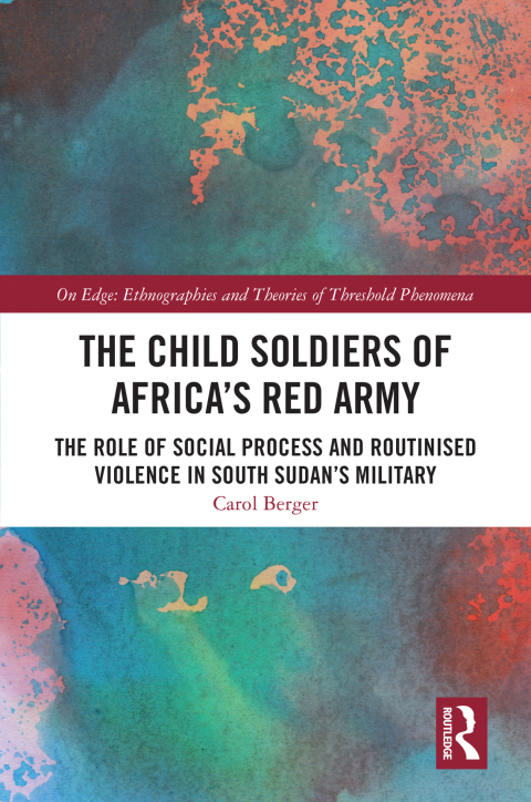 THE CHILD SOLDIERS OF AFRICA'S RED ARMY
